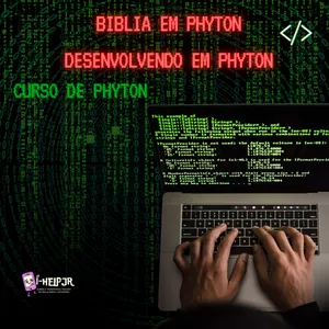Imagem de capa para o Ebook Biblia em Phyton Curso de phyton para Todos