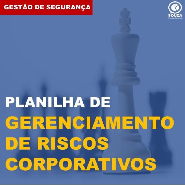 Planilha de Gerenciamento de Riscos Corporativos 3.0 - PGRisCo