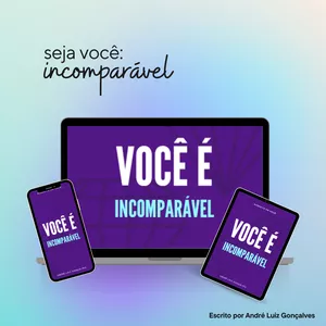 Imagem de capa para o Ebook Incomparável