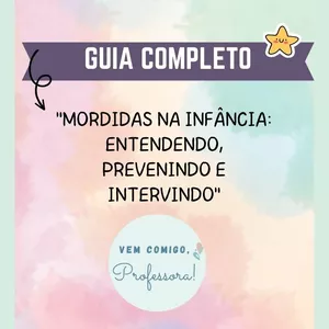 Imagem de capa para o Ebook "MORDIDAS NA INFÂNCIA:   ENTENDENDO,   PREVENINDO E   INTERVINDO"