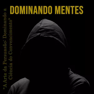 Imagem de capa para o Ebook "A Arte da Persuasão: Dominando a Ciência do Convencimento" 