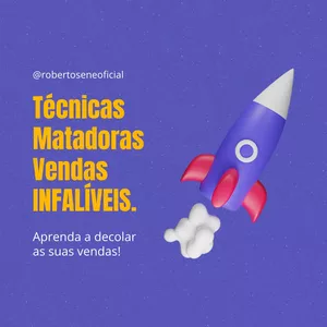 Imagem de capa para o Curso online TÉCNICAS MATADORAS, VENDA INFALÍVEL