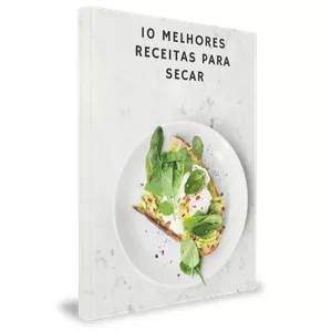 Imagem de capa para o Ebook 10 MELHORES RECEITAS PARA SECAR