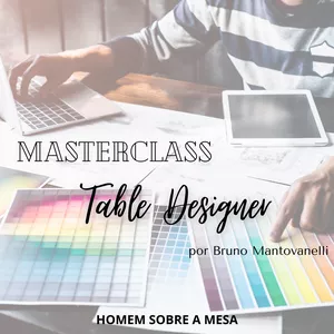 Imagem de capa para o Serviço online Masterclass Table Design 