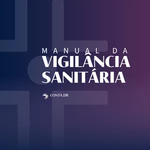 Imagem de capa para o Ebook MANUAL DA VIGILÂNCIA SANITÁRIA | CONTA.DR