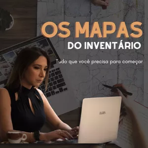 Imagem de capa para o Curso online MAPAS DO INVENTÁRIO