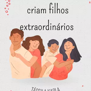Imagem de capa para o Serviço online PAIS INTELIGENTES CRIAM FILHOS EXTRAORDINÁRIOS