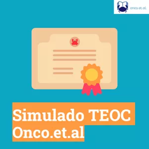 Imagem de capa para o Curso online Simulado TEOC 2023 - Onco.et.al