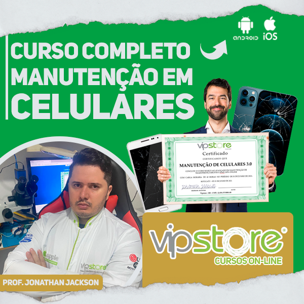 Curso CURSO MANUTENÇÃO DE CELULARES VIPSTORE CURSOS