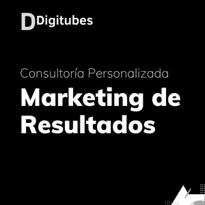 Imagen de portada para Curso online Consultoría Personalizada de Marketing de Resultados de Digitubes
