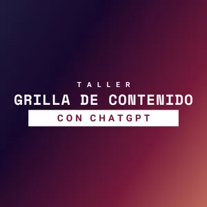 Imagen de portada para Curso online Taller de Contenido Con ChatGPT™: Crea tus Próximas 30 Publicaciones de Instagram en 5 Minutos