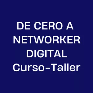 Imagen de portada para Curso online DE CERO A NETWORKER DIGITAL 