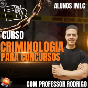 Imagem de capa para o Curso online CURSO DE CRIMINOLOGIA PARA CONCURSOS | ALUNOS IMLC