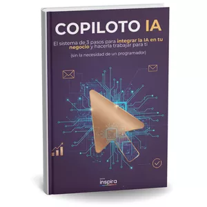 Imagen de portada para Ebook El Método "Copiloto": El sistema de 3 pasos para integrar la IA en tu negocio y hacerla trabajar para ti (sin necesidad de un programador).