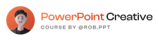PowerPoint Creative Course