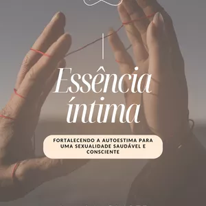 Imagem de capa para o Ebook Essência Íntima 