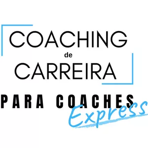 Imagem de capa para o Curso online CCE - Coaching para Coaches Express