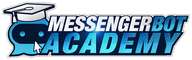 Messenger Bot Academy