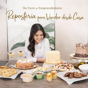 Imagen de portada para Curso online De Cero a Emprendedora: Repostería para Vender desde Casa