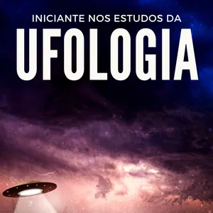Imagem de capa para o Ebook Guia Básico Anti Perrengue para Iniciantes no estudo da Ufologia