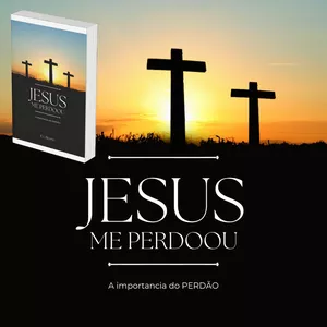 Imagem de capa para o Ebook E-Book Jesus me Perdoou