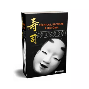 Imagem de capa para o Ebook SUSHI - Técnicas, receitas e história