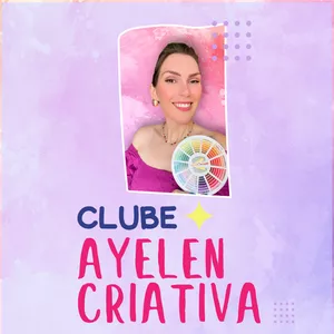 Imagem de capa para o Curso online Clube Ayelen Criativa 