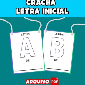 Imagem de capa para o Ebook Crachá Letra Inicial – Aprendendo com a Primeira Letra do Nome!