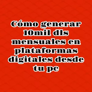 Imagen de portada para Curso online curso como generar 10k plataformas digitales