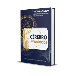 Imagem de capa para o Ebook E-book_ Cérebro dos negócios_ Nilton Azevedo 
