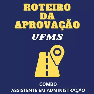 Imagem principal do produto Combo roteiro da aprovação UFMS + Feeling + Simulados. Cargo  Assistente em Administração
