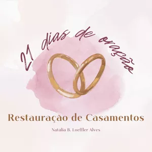 Imagem de capa para o Ebook 21 Dias de Oração | Restauração de Casamento