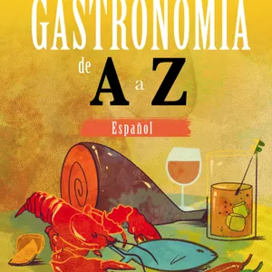 Imagem de capa para o Ebook Gastronomia de A a Z - Versão Espanhol