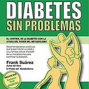 Imagem principal do produto Diabetes sin problemas: el control de la diabetes con la ayuda del poder del metabolismo