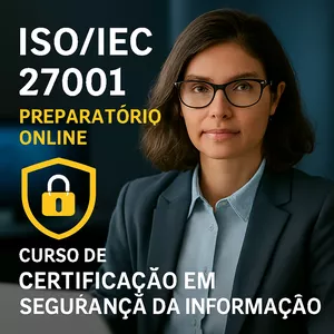 Imagem do curso ISO 27001 na Prática – Curso de Segurança da Informação com foco na Certificação EXIN