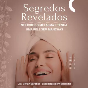 Imagem de capa para o Ebook Ebook - Melasma: Segredos Revelados