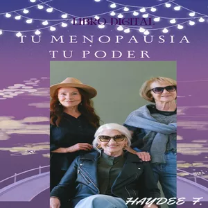 Imagen de portada para Ebook “No Estás Sola: La Guía Definitiva para Entender y Superar la Menopausia”