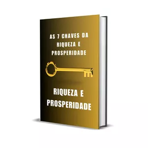 Imagem de capa para o Ebook 7 Chaves da Riqueza e Prosperidade