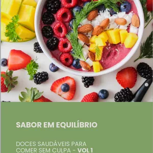 Imagem de capa para o Ebook Sabor em Equilíbrio: doces saudáveis para comer sem culpa