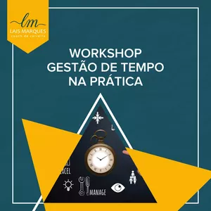 Imagem de capa para o Curso online Workshop Gestão de Tempo na prática 