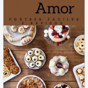 Imagen de portada para Ebook Dulce Amor Postres Fáciles y Rápidos