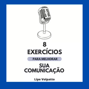 Imagem de capa para o Ebook 8 Exercícios Poderosos para Transformar Sua Comunicação!