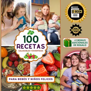 Imagen de portada para Curso online 100 RECETAS SALUDABLES PARA BEBÉS Y NIÑOS + 2 Bonos: "50 Postres Saludables y Guía Baby-Led Weaning" 🍎🥑👶