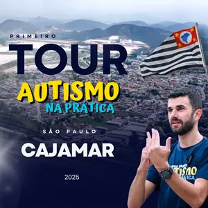 Imagem de capa para o Evento presencial Tour Autismo na Prática SP 2025 - CAJAMAR-SP