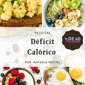 Imagem de capa para o Ebook Receitas da Rafa - DÉFICIT CALÓRICO