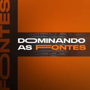 Curso Dominando as Fontes