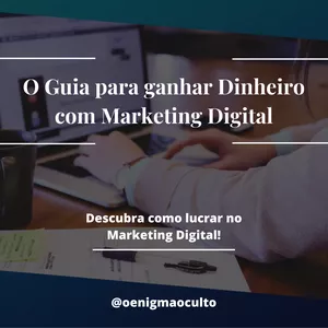 Imagem de capa para o Ebook O Guia para ganhar Dinheiro com Marketing Digital