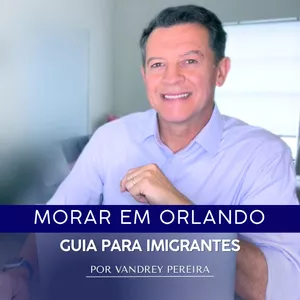 Imagem de Morar em Orlando: Guia para Imigrantes  criado por Vandrey Pereira na hotmart