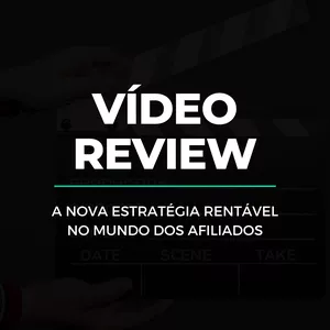 Imagem de capa para o Curso online Vídeo Review: a nova estratégia rentável no mundo dos afiliados