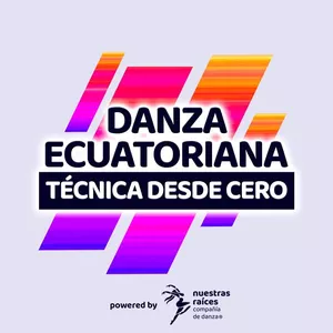 Imagen de portada para Curso online TÉCNICA PARA DANZA ECUATORIANA